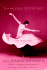 Dancing With Joy: 99 Poems