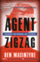 Agent Zigzag: a True Story of Nazi Espionage, Love, and Betrayal
