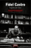 Fidel Castro: Biograf�a a Dos Voces (Spanish Edition)