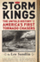 Storm Kings: the Untold History of America's First Tornado Chasers