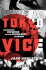 Tokyo Vice: an American Reporter on the Police Beat in Japan
