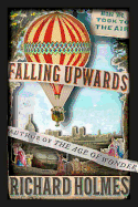 Falling Upwards: How We Took to the Air