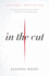 In the Cut (Vintage Contemporaries)