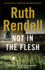 Not in the Flesh (Inspector Wexford)