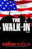 The Walk-in: a Novel
