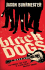 Black Dogs: the Possibly True Story of Classic Rock's Greatest Robbery