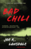 Bad Chili: a Hap and Leonard Novel (4)