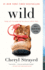 Wild: From Lost to Found on the Pacific Crest Trail (Vintage)