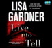 Live to Tell: a Detective D. D. Warren Novel