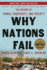 Why Nations Fail: the Origins of Power, Prosperity, and Poverty