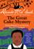 The Great Cake Mystery: Precious Ramotswe's Very First Case (Precious Ramotswe Mysteries for Young Readers)