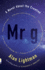 Mr G: a Novel About the Creation (Vintage Contemporaries)