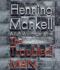 The Troubled Man (Kurt Wallander) (Audio Cd)