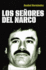 Los Se�ores Del Narco (Spanish Edition)