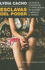 Esclavas Del Poder / Slave Power: Un Viaje Al Coraz�n De La Trata Sexual De Mujeres Y Ni�as En El Mundo / a Journey to the Heart of World Sex Traffiking of Women and Girls