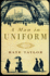 A Man in Uniform: a Novel