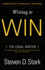 Writing to Win: the Legal Writer