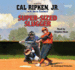 Super-Sized Slugger (Lib)(Cd) (Cal Ripken, Jr. 'S All-Stars)