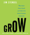 Grow: How Ideals Power Growth and Profit at the World's Greatest Companies