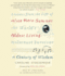A Century of Wisdom: Lessons From the Life of Alice Herz-Sommer, the World's Oldest Living Holocaust Survivor