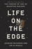 Life on the Edge: the Coming of Age of Quantum Biology