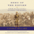 Hero of the Empire: the Boer War, a Daring Escape, and the Making of Winston Churchill