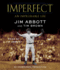 Imperfect: an Improbable Life
