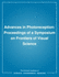 Advances in Photoreception-Proceedings of a Symposium on Frontiers of Visual Science