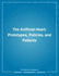 Artificial Heart: Prototypes, Policies, and Patients