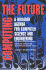 Computing the Future: a Broader Agenda for Computer Science and Engineering