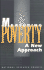 Measuring Poverty: a New Approach (Panel on Poverty and Family Assistance)