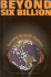 Beyond Six Billion: Forecasting the World's Population