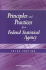 Principles and Practices for a Federal Statistical Agency: Third Edition