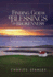 Finding God's Blessings in Brokenness: How Pain Reveals His Deepest Love