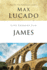 Life Lessons From James: Practical Wisdom