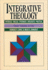 Integrative Theology