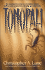 Tonopah: an Amazing Discovery in a Forbidden Nevada Milltary Zone Erupts Into a Deadly Quest for Truth