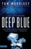 Deep Blue (Beck Easton Adventure Series #1)
