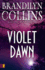 Violet Dawn (Kanner Lake Series #1)
