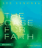 The Case for Faith: a Journalist Investigates the Toughest Objections to Christianity