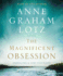 The Magnificent Obsession: Embracing the God-Filled Life