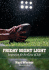 Friday Night Light: Inspiration for the Game of Life