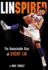 Linspired: the Remarkable Rise of Jeremy Lin