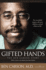 Gifted Hands 20th Anniversary Edition: the Ben Carson Story