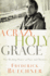 A Crazy, Holy Grace: the Healing Power of Pain and Memory
