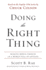 The Doing the Right Thing Softcover