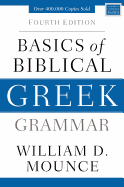 Basics of Biblical Greek Grammar