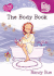 The Body Book: It's a God Thing! (the Lily Series)