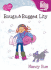 Rough and Rugged Lily (Young Women of Faith Library: Lily)