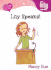 Lily Speaks! (Young Women of Faith Library: Lily)